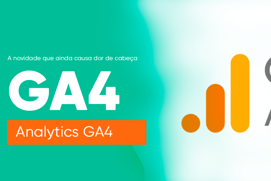 Ga4: Veja O Que Mudou No Google Analytics 4 E Como Migrar >> Se você ainda não mudou para o GA4 Google Analytics 4 descubra por que você deve migrar ainda hoje para ter resultados satisfatórios - Leia.
