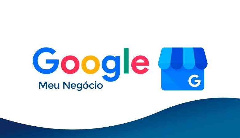 O Que É Google Meu Negócio E Como Criar Minha Ficha Em 2024 >> A ficha do Google meu negócio é a melhor ferramenta para posicionar e divulgar sua empresa no Google de graça.