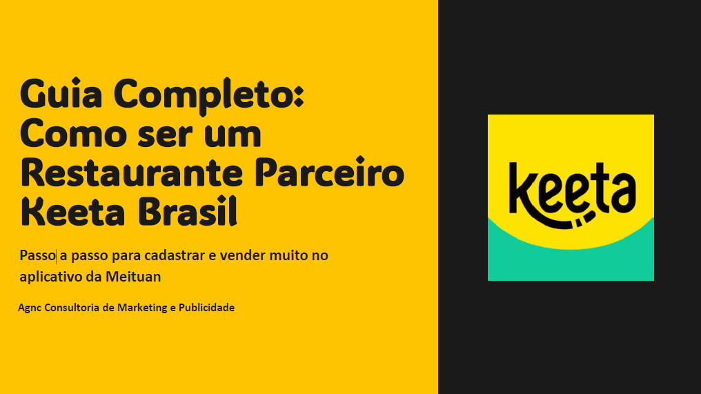 E-book Como cadastrar seu restaurante no app da keeta brasil AGNC Agência de Marketing #KeetaBrasil #DeliveryDeSucesso #GestaoDeRestaurante #MarketingParaDelivery #VenderMais #EbookDelivery #OtimizacaoDeCardapio #FoodService #Empreendedorismo