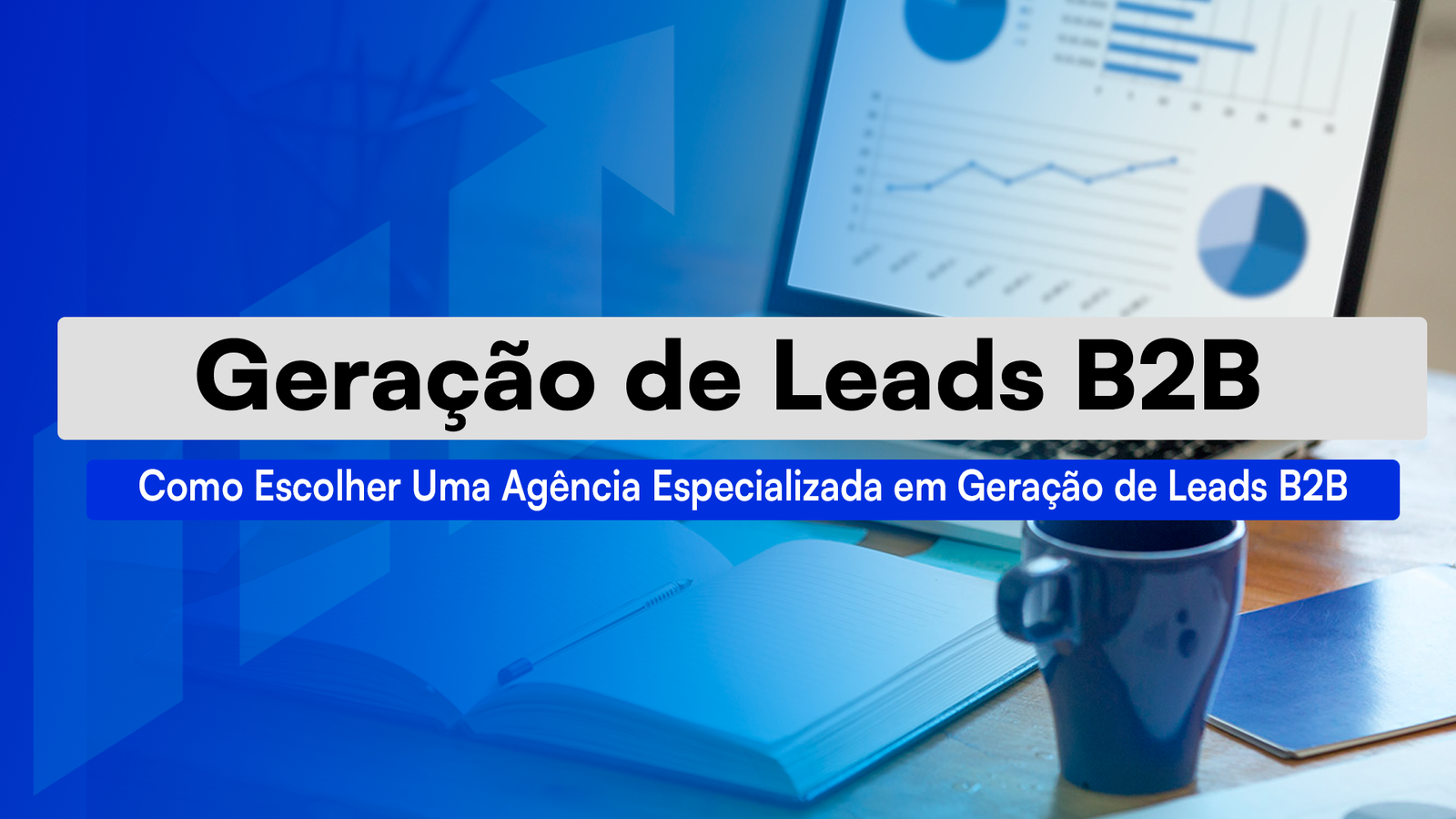 Agência Especializada Em Geração De Leads B2B Entenda o que faz uma agência especializada em geração de leads B2B, quais estratégias geram os melhores resultados em 2026