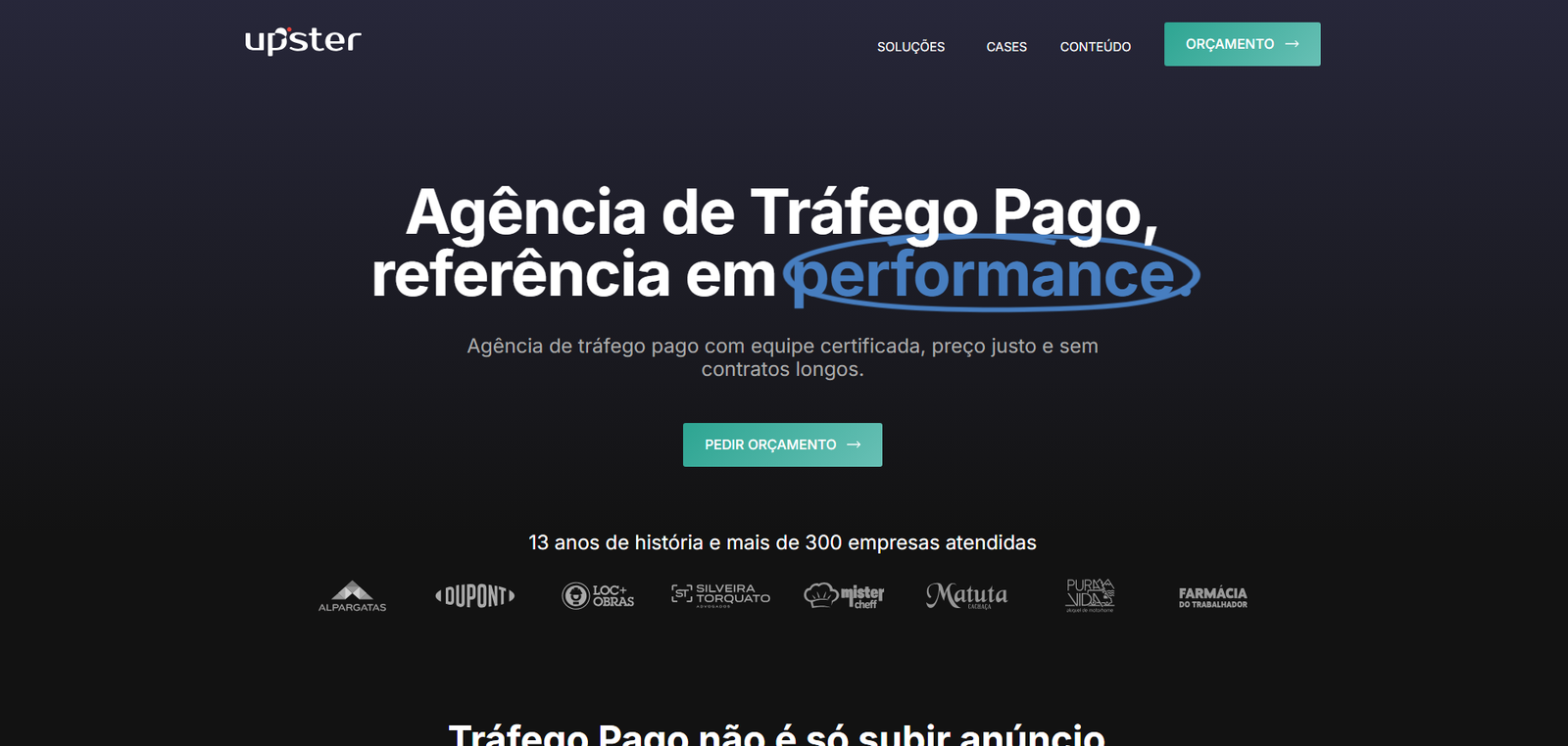 A Upster se destaca especialmente para empresas de e-commerce e varejo online que precisam de escalabilidade com controle, integrando tráfego pago a uma visão ampla de funil e experiência do usuário.