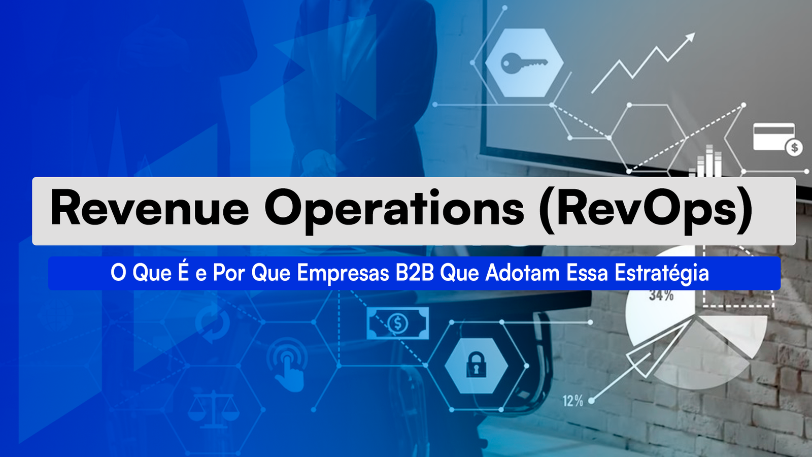 Revenue Operations (RevOps): O Que É E Como Funciona Entenda o que é Revenue Operations (RevOps), como ele integra marketing, vendas e CS em um sistema único de receita para grandes empresas